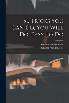 Paperback 50 Tricks You Can Do, You Will Do, Easy to Do Book