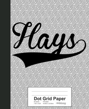 Paperback Dot Grid Paper: HAYS Notebook Book
