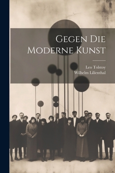 Paperback Gegen Die Moderne Kunst [German] Book