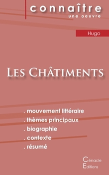 Fiche de lecture Les Châtiments de Victor Hugo (Analyse littéraire de référence et résumé complet)