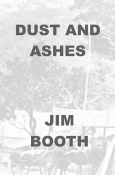 Paperback Dust and Ashes Book