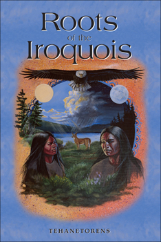 Paperback Roots of the Iroquois Book