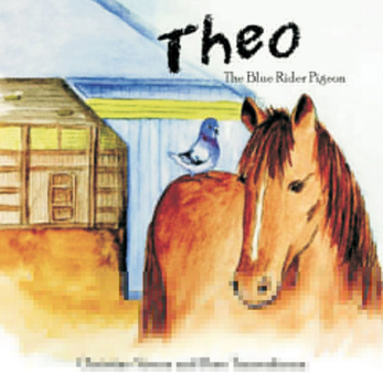 Paperback Theo: The Blue Rider Pigeon Book