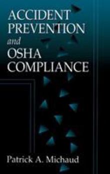 Hardcover Accident Prevention and OSHA Compliance Book