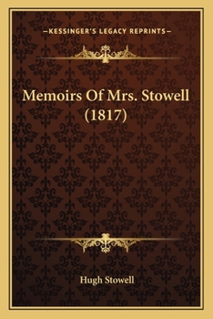 Paperback Memoirs Of Mrs. Stowell (1817) Book