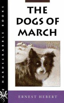 Paperback The Dogs of March Book