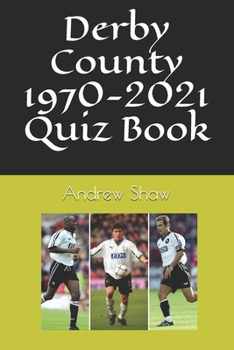 Paperback Derby County 1970-2021 Quiz Book