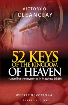 Paperback Keys Of The Kingdom Of Heaven Book