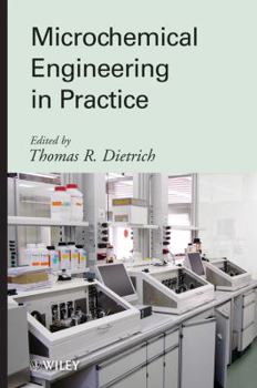 Hardcover Microchemical Engineering in Practice Book