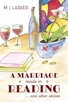 Paperback A Marriage Made in Reading: and Other Stories Book