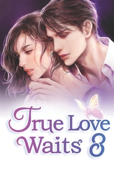 Paperback True Love Waits 8: I Can't Stand Sweet Foods Book