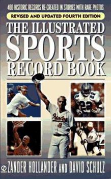 Mass Market Paperback The Illustrated Sports Record Book: Revised and Updated Fourth Edition Book