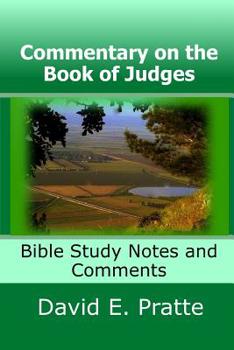 Paperback Commentary on the Book of Judges: Bible Study Notes and Comments Book