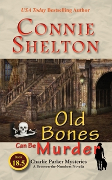 Paperback Old Bones Can Be Murder: A Between-the-Numbers Novella Book