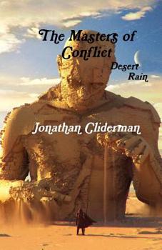 Paperback The Masters of Conflict: Desert Rain Book