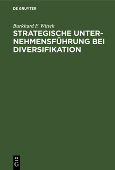 Hardcover Strategische Unternehmensführung bei Diversifikation [German] Book