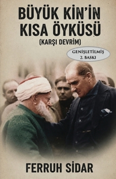 Paperback Büyük Kin'in Kısa Öyküsü: (Karşı Devrim) [Turkish] Book