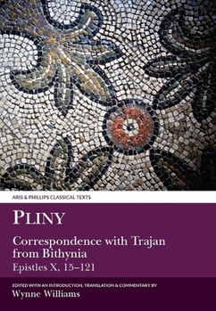 Paperback Pliny the Younger: Correspondence with Trajan from Bithynia (Epistles X) [Latin] Book