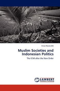 Paperback Muslim Societies and Indonesian Politics Book