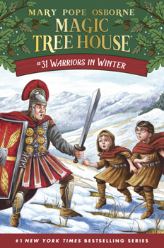 Warriors in Winter - Book #31 of the Magic Tree House