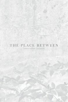 Paperback The Place Between Book
