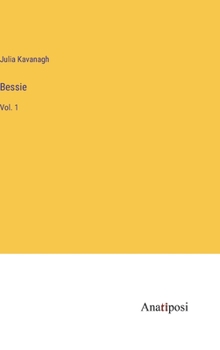 Hardcover Bessie: Vol. 1 Book
