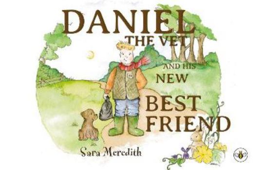 Paperback Daniel the Vet and his New Best Friend Book