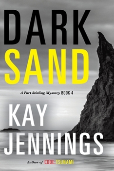 Dark Sand: A Port Stirling Mystery Book 4 - Book #4 of the Port Stirling