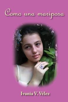 Paperback Como una mariposa [Spanish] Book