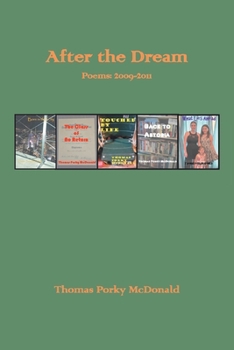 Paperback After the Dream Poems: 2009-2011 Book