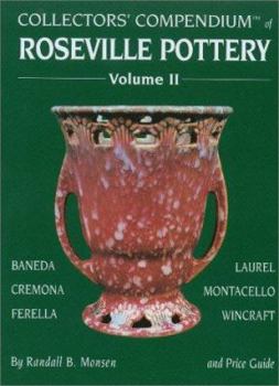 Hardcover Collectors' Compendium of Roseville Pottery: And Price Guide Book