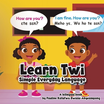 Paperback Learn Twi - Simple Everyday Language Book
