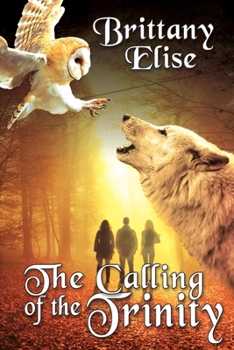 Paperback The Calling of the Trinity Book