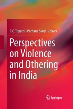 Paperback Perspectives on Violence and Othering in India Book