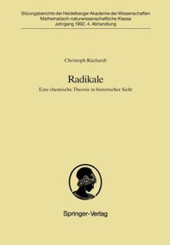 Paperback Radikale: Eine Chemische Theorie in Historischer Sicht [German] Book