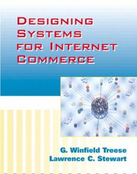 Paperback Designing Systems for Internet Commerce Book
