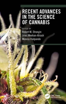 Paperback Recent Advances in the Science of Cannabis Book