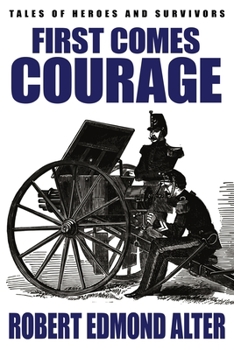 Paperback First Comes Courage Book
