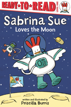 Library Binding Sabrina Sue Loves the Moon Book
