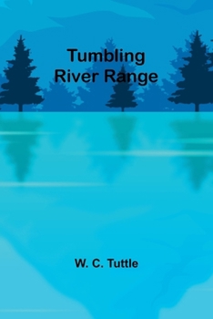 Paperback Tumbling river range Book
