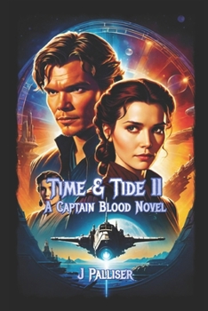Time & Tide II: A Captain Blood Novel