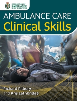 Paperback Ambulance Care Clinical Skills Book