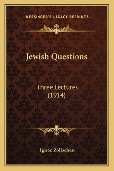Jewish Questions: Three Lectures