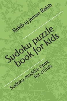 Paperback Sudoku puzzle book for kids: Sudoku muddle book for childs Book