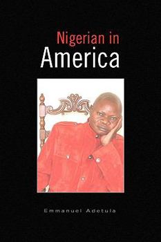 Paperback Nigerian in America Book