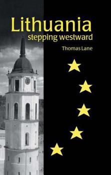 Hardcover Lithuania: Stepping Westward Book