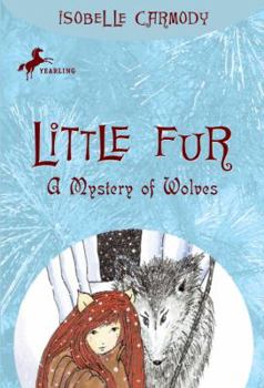 Paperback Little Fur #3: A Mystery of Wolves Book