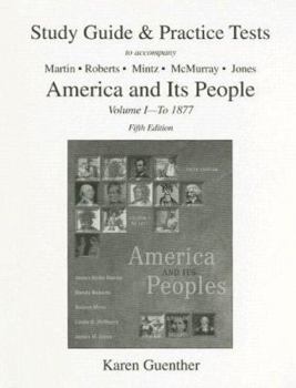 Paperback Study Guide & Practice Tests to Accompany America and Its People, Volume 1-To 1877 Book