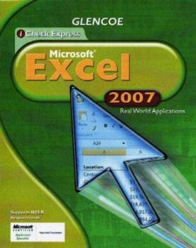 Hardcover Icheck Series, Microsoft Office Excel 2007, Real World Applications, Student Edition Book