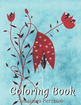 Paperback Coloring Book For Beginners: Large Print Coloring Designs With Beautiful Bouquets And Decorations, Women And Teens, Stress Relief, Inspiration ( Cr Book